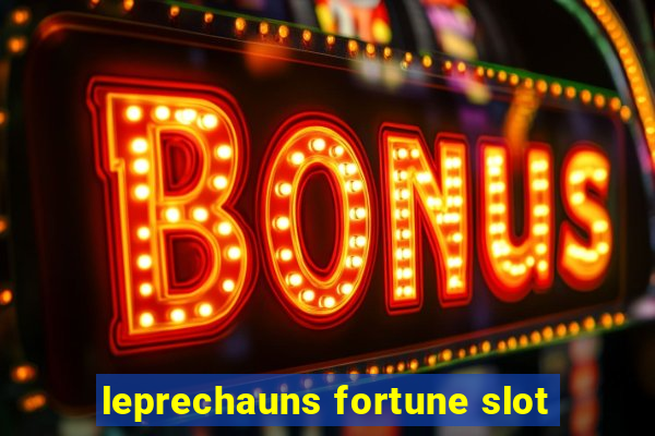 leprechauns fortune slot